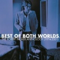 Best Of Both Worlds: The Robert Palmer Anthology (1974-2001) by Robert Palmer