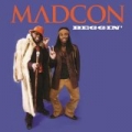 Beggin' (Original Version) by Madcon