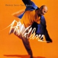 Dance Into The Light by Phil Collins