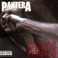 Vulgar Display Of Power (US Release) [Explicit] by Pantera