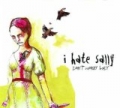 Don't Worry Lady by I Hate Sally