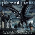 Metal Is Forever - The Very Best Of Primal Fear by Primal Fear