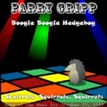 Boogie Boogie Hedgehog: Parry Gripp Song of the Week for October 07, 2008 - Single by Parry Gripp