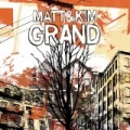 Grand by Matt & Kim