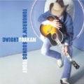 Tomorrow's Sounds Today by Dwight Yoakam