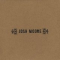 (Self-Titled) by Josh Moore