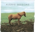 Audrye Sessions by Audrye Sessions