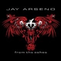 From The Ashes by Jay Arseno