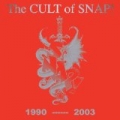 Cult Of Snap! 1990-2003 by Snap!