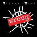 Wrong by Depeche Mode
