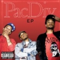 Pacific Division EP (Explicit Version) [Explicit] by Pac Div