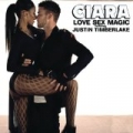 Love Sex Magic by Ciara Featuring Justin Timberlake