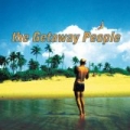 the Getaway People by The Getaway People