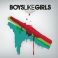 Boys Like Girls by Boys Like Girls