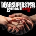 Brothers In Blood by Dear Superstar