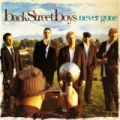 Never Gone by Backstreet Boys