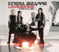 Lovesongs (They Kill Me) by Cinema Bizarre