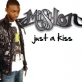 Just A Kiss by Mishon