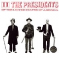 II by The Presidents of the United States of America