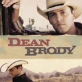Dean Brody by Dean Brody