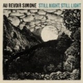 Still Night, Still Light by Au Revoir Simone