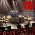 Mr. Big Live by Mr. Big