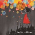 Taller Children by Elizabeth & the Catapult