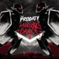 Warrior's Dance by The Prodigy
