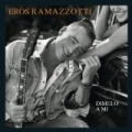 Dimelo A Mi (Parla Con Me) by Eros Ramazzotti