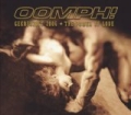 The Power Of Love / Gekreuzigt 2006 by Oomph!