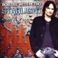 Starlight by Bob Dee with Petro