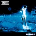 Showbiz (download) by Muse
