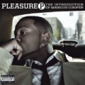 The Introduction Of Marcus Cooper [Explicit] by Pleasure P