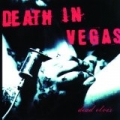 Dead Elvis by Death In Vegas
