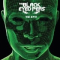 The E.N.D. (The Energy Never Dies) by The Black Eyed Peas