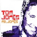 Mr Jones by Tom Jones