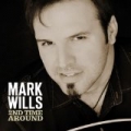 2nd Time Around by Mark Wills
