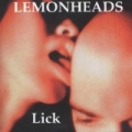 Lick by The Lemonheads