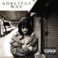 Adelitas Way [Explicit] by Adelitas Way