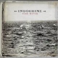 Pink Water (Radio Edit sans brian molko) by Indochine