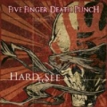 Hard To See [Explicit] by Five Finger Death Punch