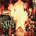As The Palaces Burn [Explicit] by Lamb Of God
