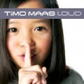 Loud by Timo Maas
