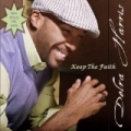 Keep The Faith by Delra Harris