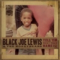 Tell 'Em What Your Name Is! (Edited Version) [Clean] by Black Joe Lewis & The Honeybears