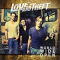 World Wide Open (Amazon Exclusive Version) by Love and Theft