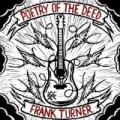 Poetry Of The Deed [Deluxe Edition] by Frank Turner