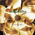 Magnolia Soundtrack by Magnolia Soundtrack
