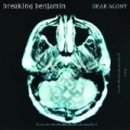 Dear Agony by Breaking Benjamin