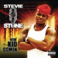 The New Kid Comin [Explicit] by Stevie Stone